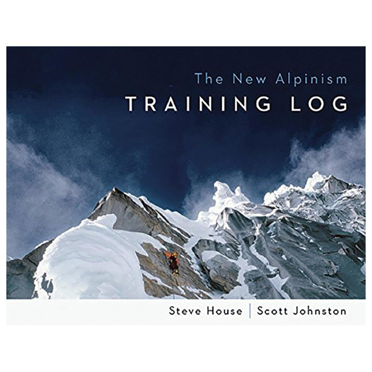 The New Alpinism Training Log by House, Steve