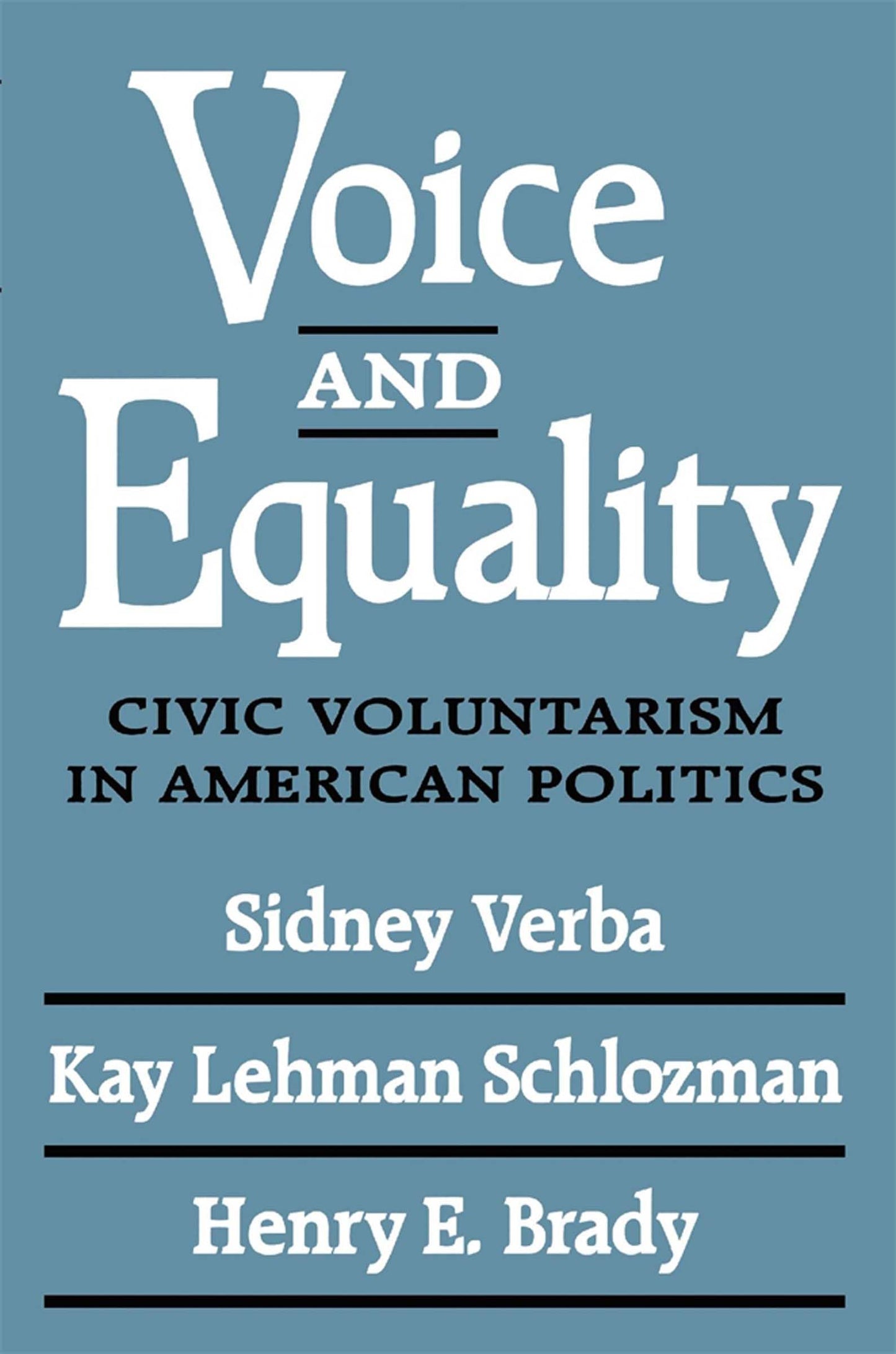 Voice and Equality: Civic Voluntarism in American Politics b