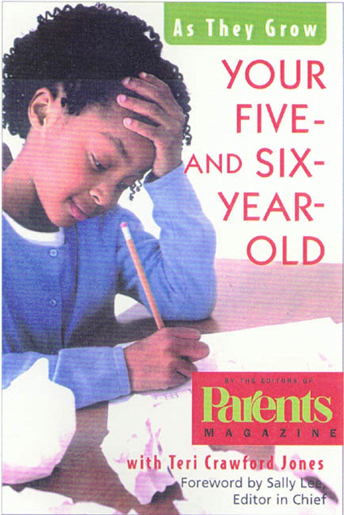 Your Five- and Six-Year-Old: As They Grow