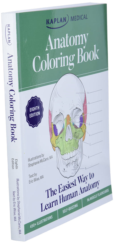 Anatomy Coloring Book with 450+ Realistic Medical Illustrations with Quizzes for Each + 96 Perforated Flashcards of Muscle Origin, Insertion, Action, and Innervation (Kaplan Test Prep)