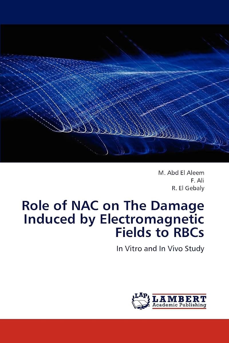Role of NAC on The Damage Induced by Electromagnetic Fields to RBCs: In Vitro and In Vivo Study
