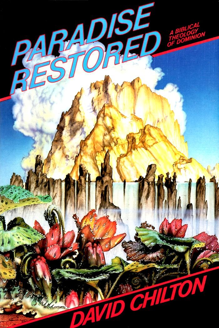 Paradise Restored: A Biblical Theology of Dominion (80066)