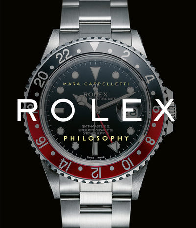 Rolex Philosophy (Luxury Philosophy)