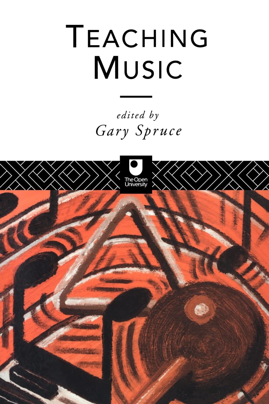 Teaching Music (Open University Postgraduate Certificate in Education Course)
