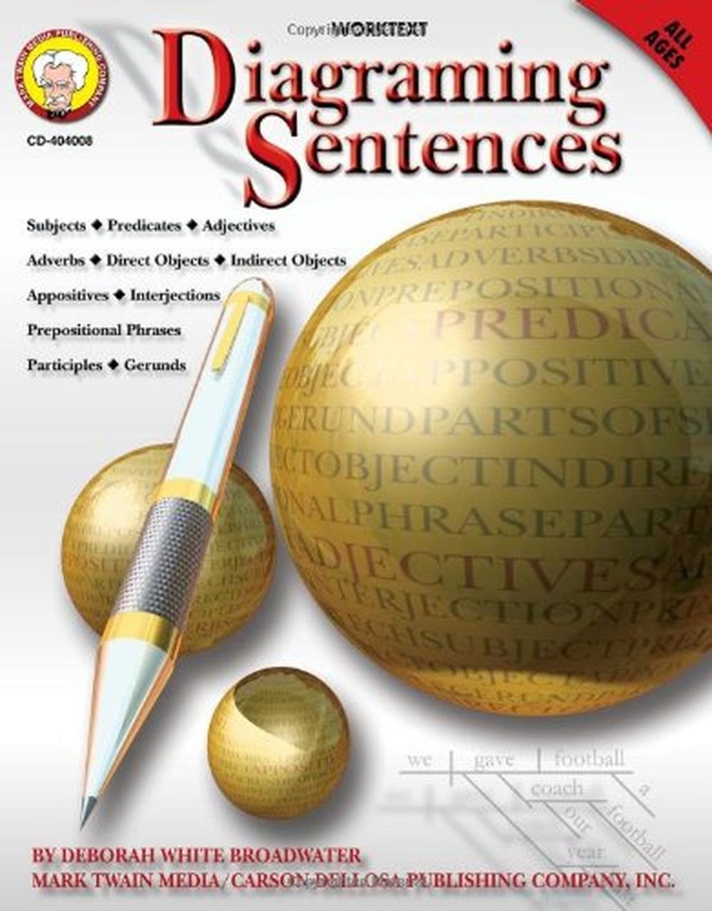 Mark Twain Diagraming Sentences Writing Workbook, Parts of Speech, Prepositional Phrases, Sentence Types Language Arts and Writing Practice, Classroom or Homeschool Curriculum