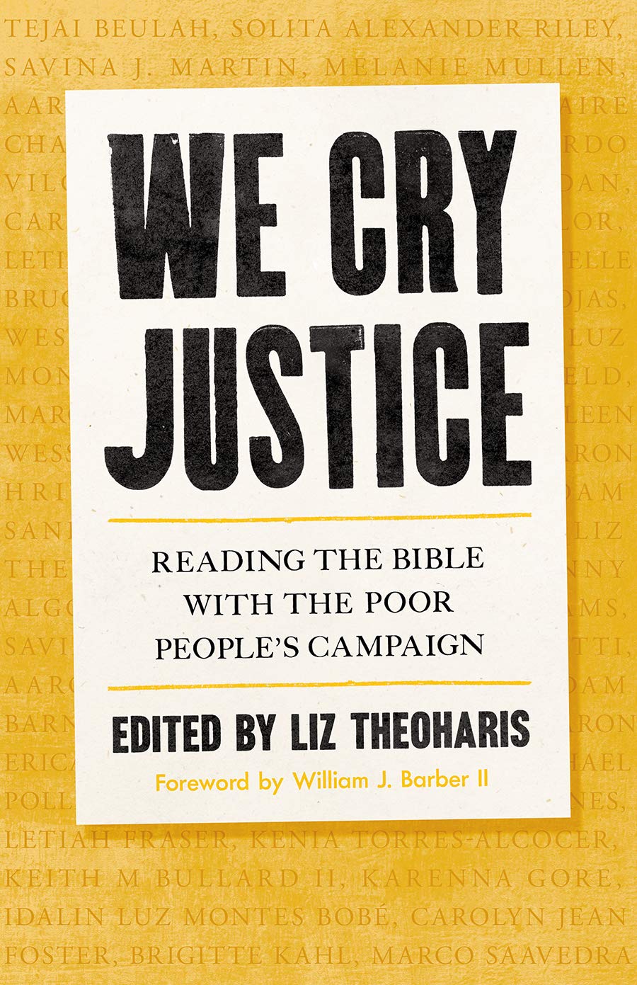 We Cry Justice: Reading the Bible with the Poor Peoples Campaign