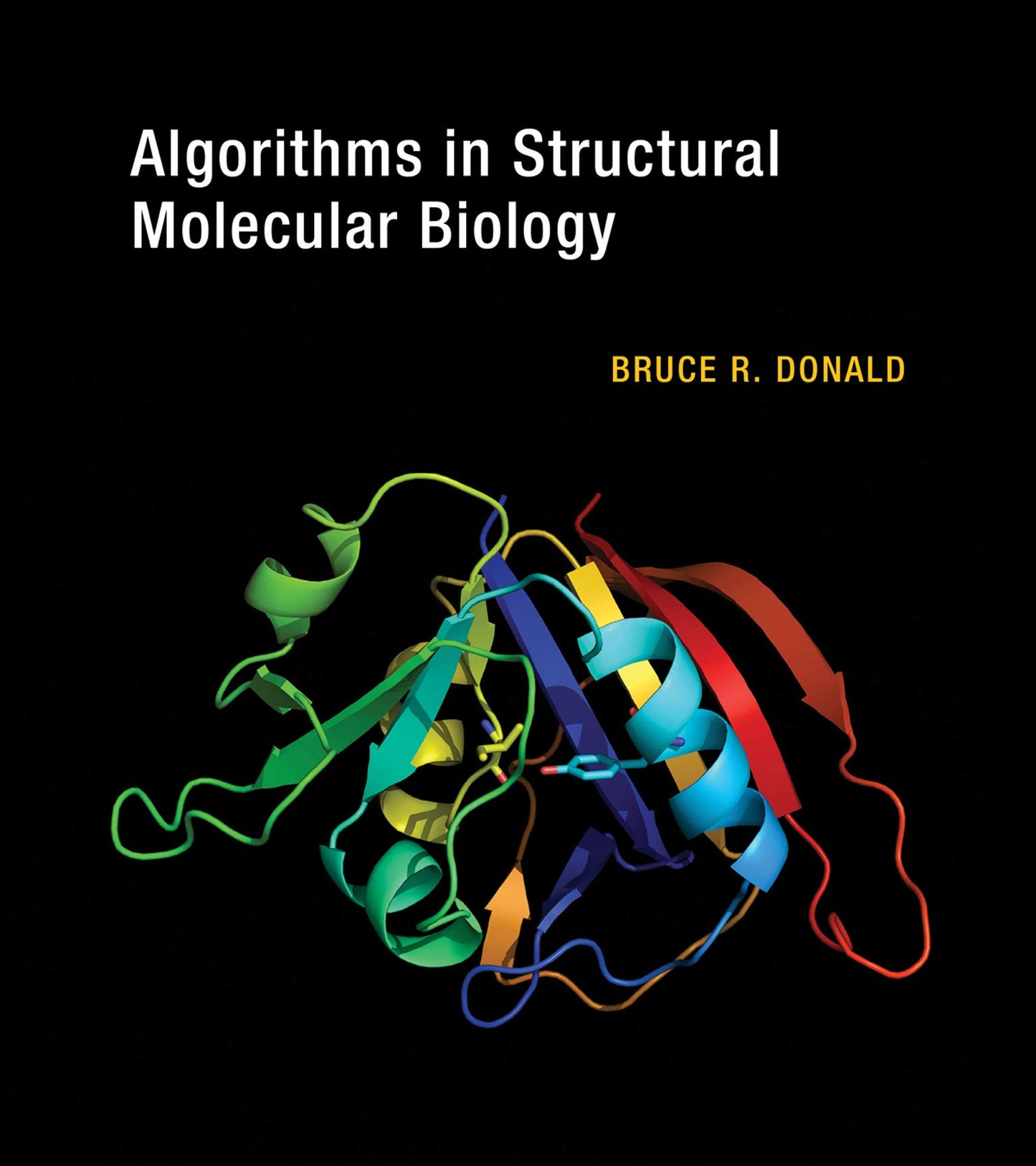 Algorithms in Structural Molecular Biology (Computational Molecular Biology)