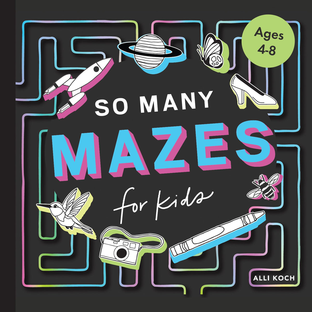 So Many Mazes: 100+ Mazes for Kids Ages 4-8