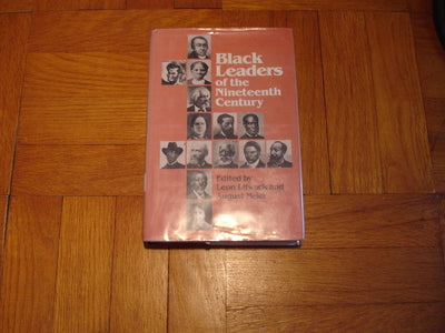 Black Leaders of the Nineteenth Century