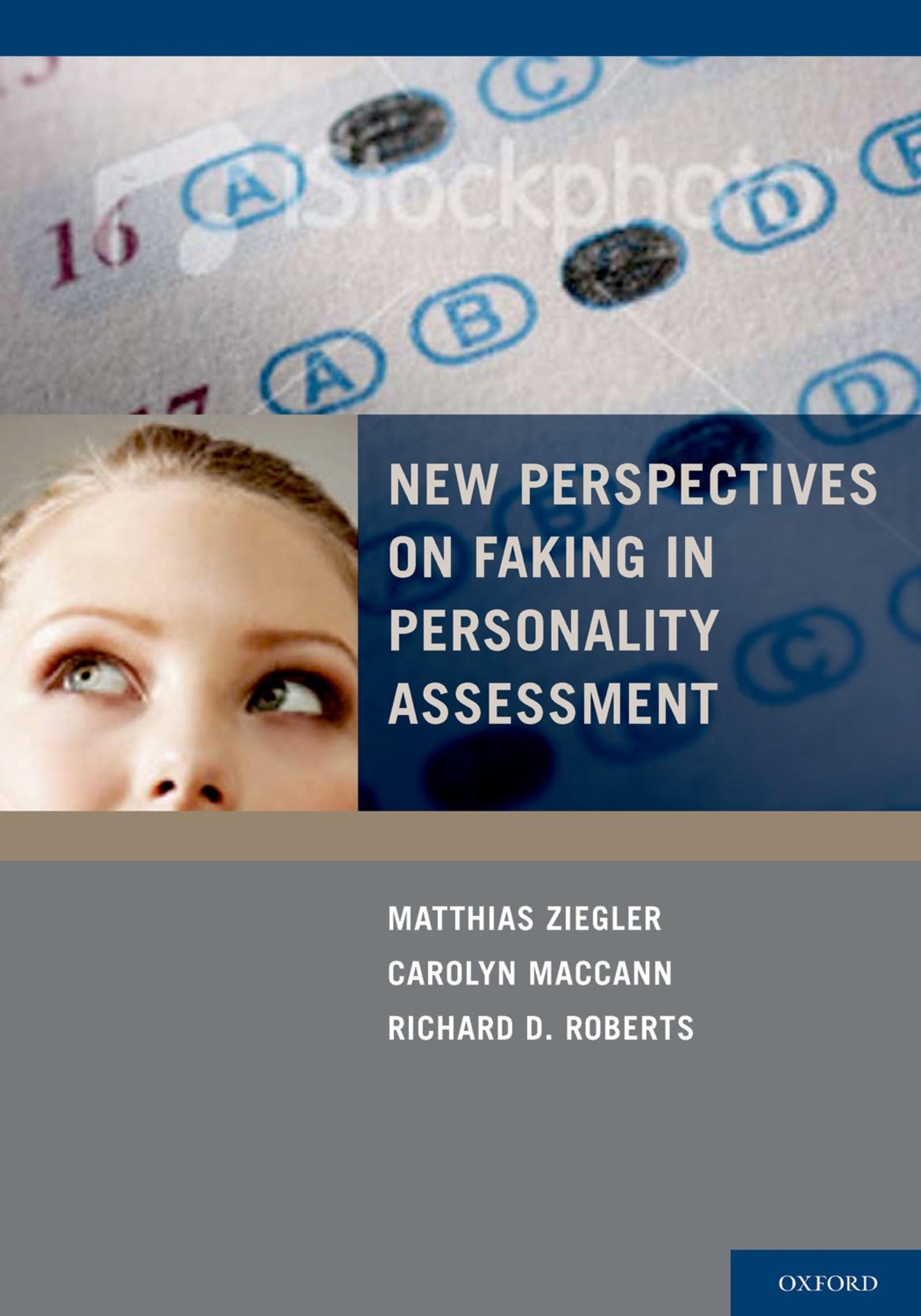 New Perspectives on Faking in Personality Assessment by Zieg