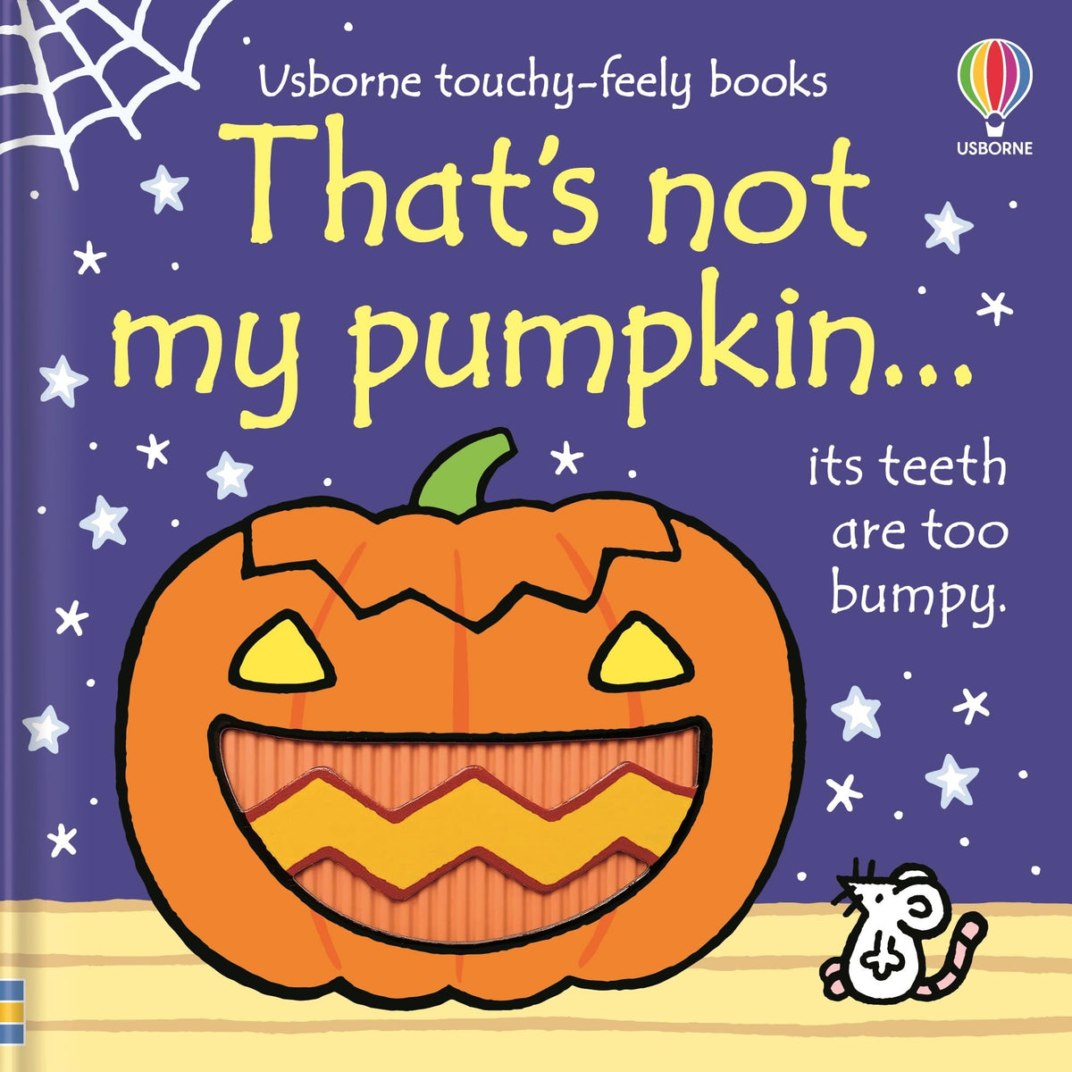 That's not my pumpkin...: An Interactive, Sensory Touchy-Feely Holiday Book with Tactile Patches for Babies and Toddlers (THAT'S NOT MY?, 37)