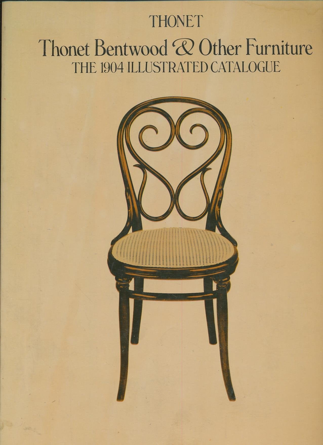 Thonet Bentwood & Other Furniture: The 1904 Illustrated Cata