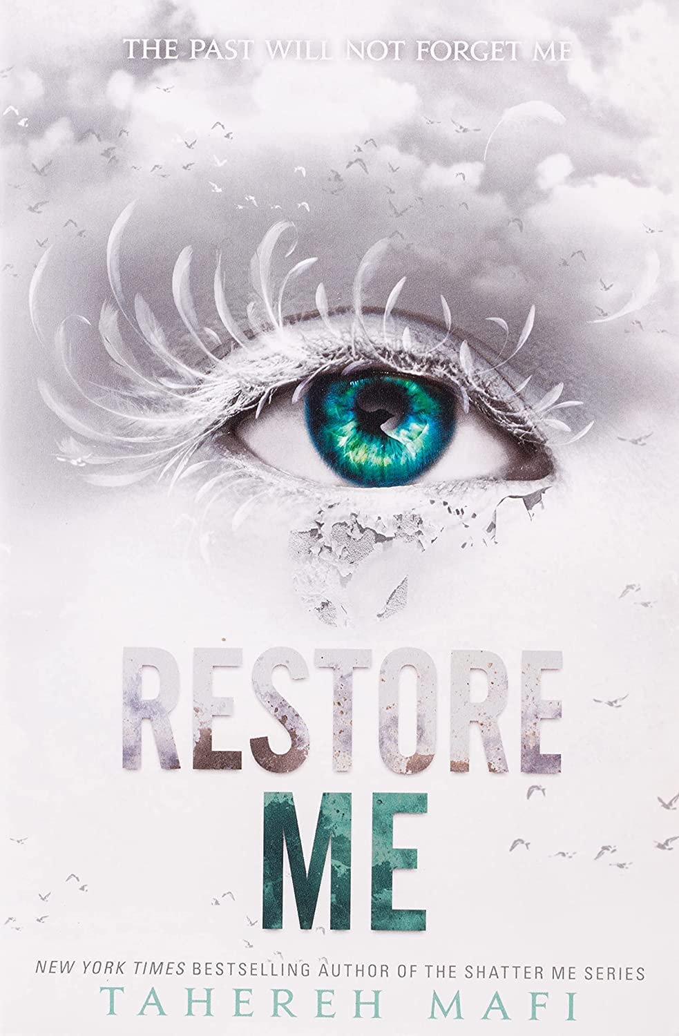 Restore Me (Shatter Me Book 4)
