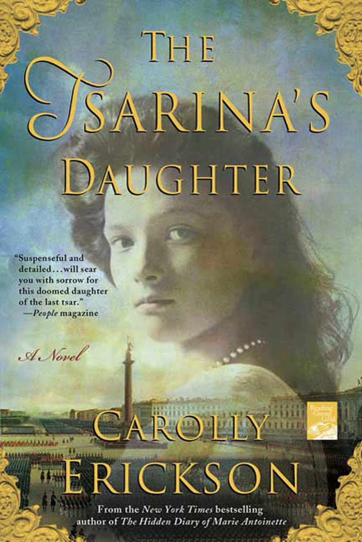 The Tsarina's Daughter: A Novel (Reading Group Gold)