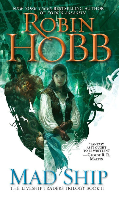 Mad Ship (The Liveship Traders, Book 2)