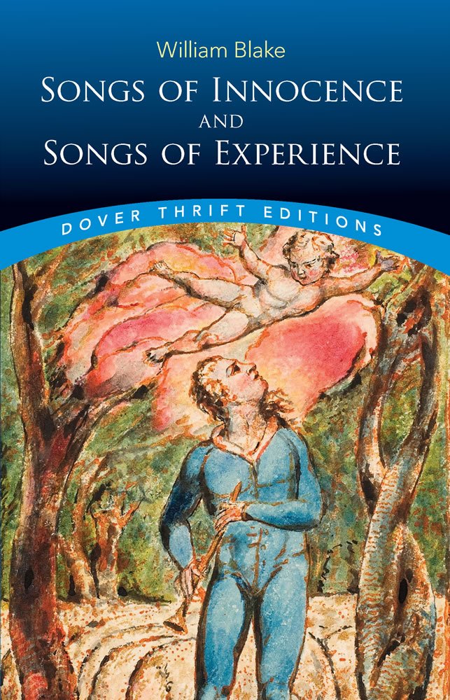 Songs of Innocence and Songs of Experience (Dover Thrift Editions: Poetry)