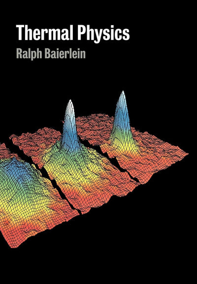 Thermal Physics by Baierlein, Ralph