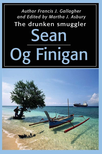 Sean Og Finigan: The drunken smuggler
