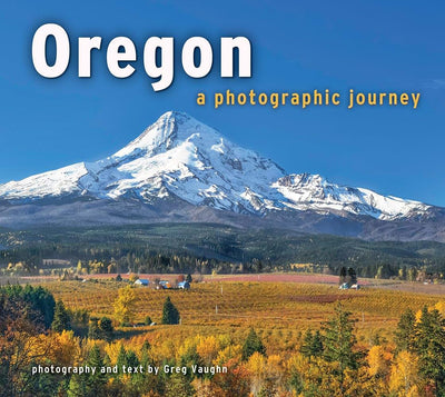Oregon: A Photographic Journey