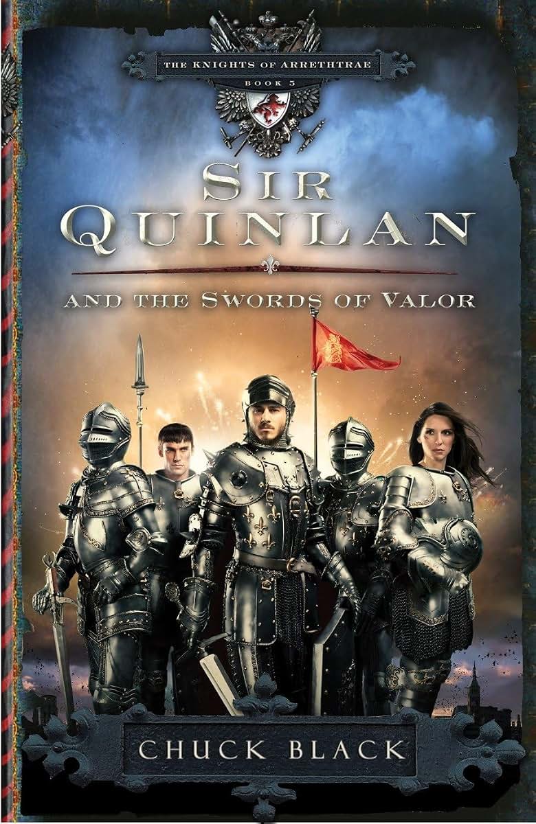 Sir Quinlan and the Swords of Valor (The Knights of Arrethtrae)