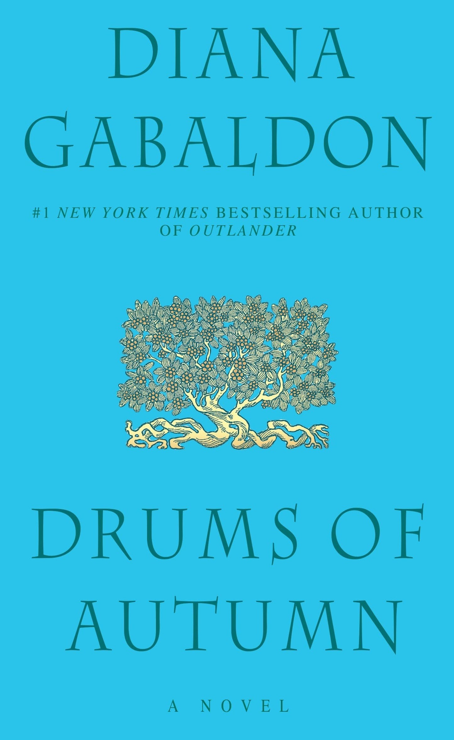 The Drums of Autumn (Outlander) by Gabaldon, Diana