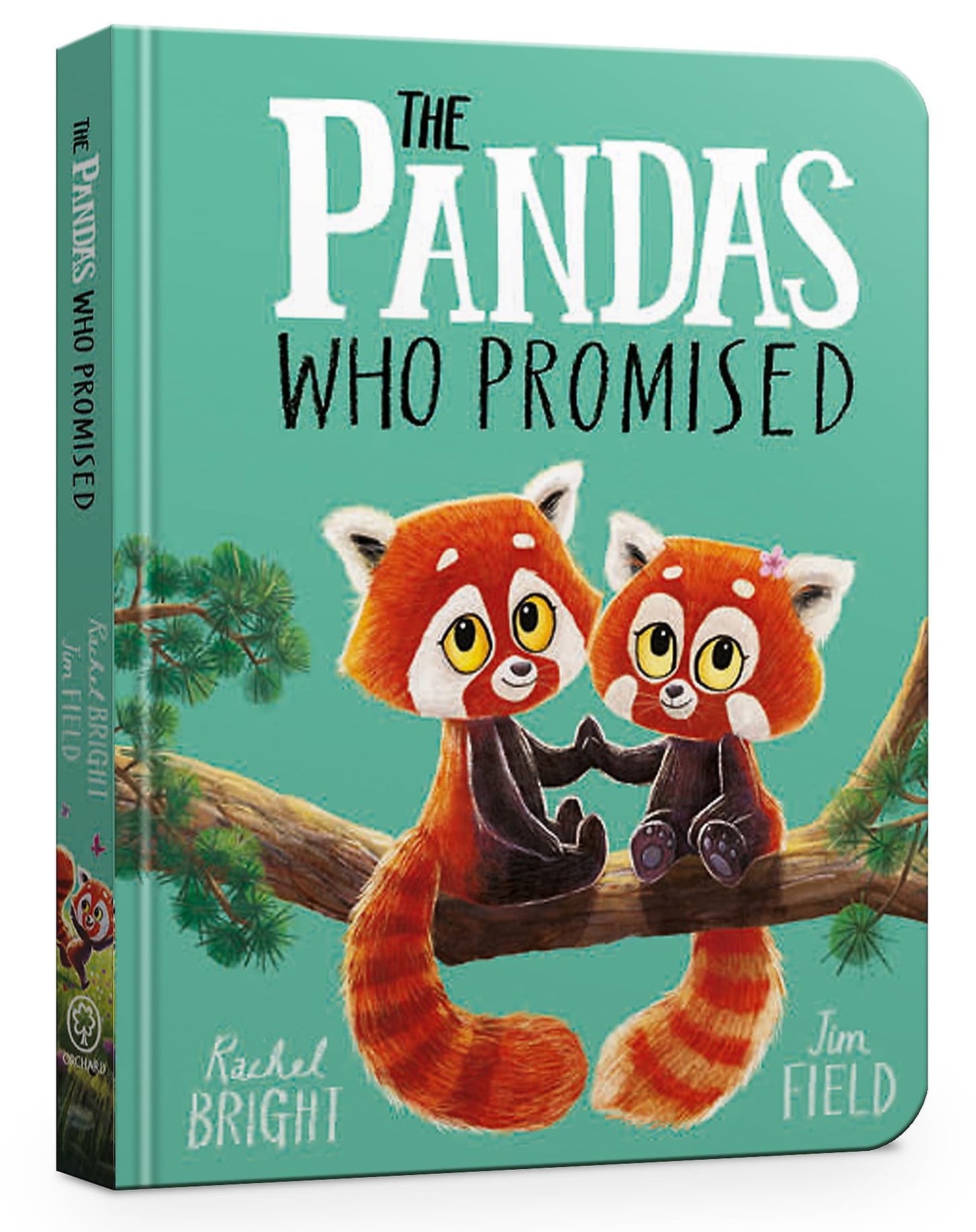 The Pandas Who Promised Board Book: From The World of Rachel Bright & Jim Field