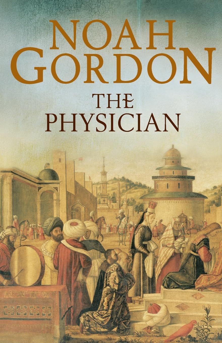 The Physician (The Cole Trilogy) by Noah Gordon