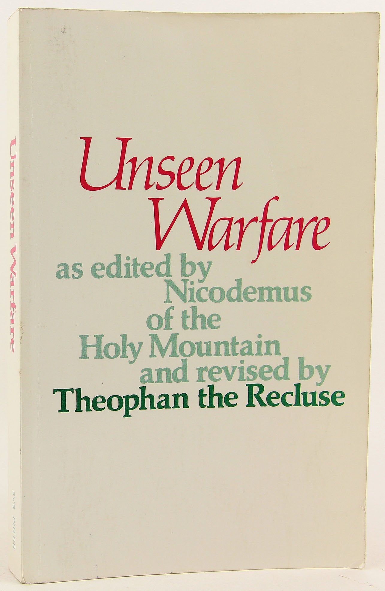 Unseen Warfare: The Spiritual Combat and Path to Paradise