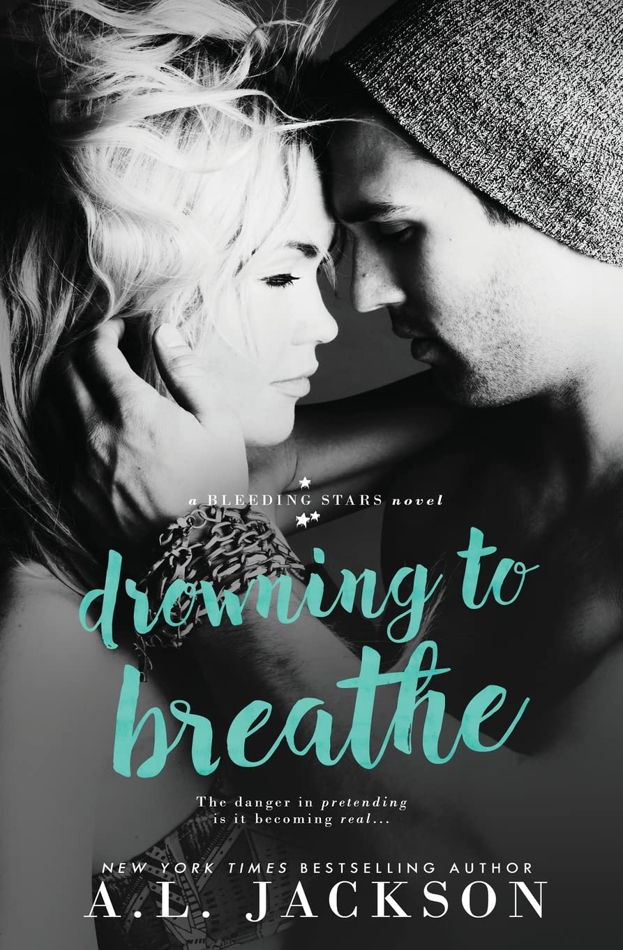 Drowning to Breathe (Bleeding Stars)