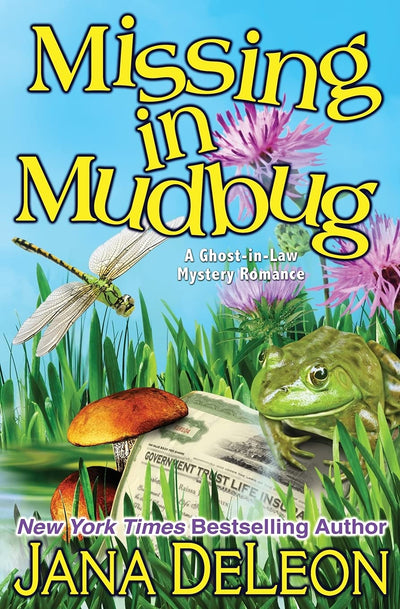 Missing in Mudbug (Ghost-in-Law Mystery Romance)