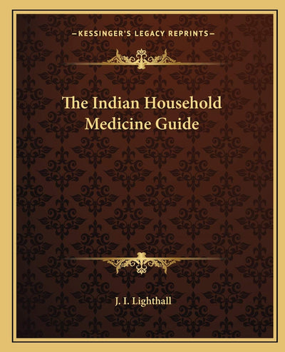 The Indian Household Medicine Guide