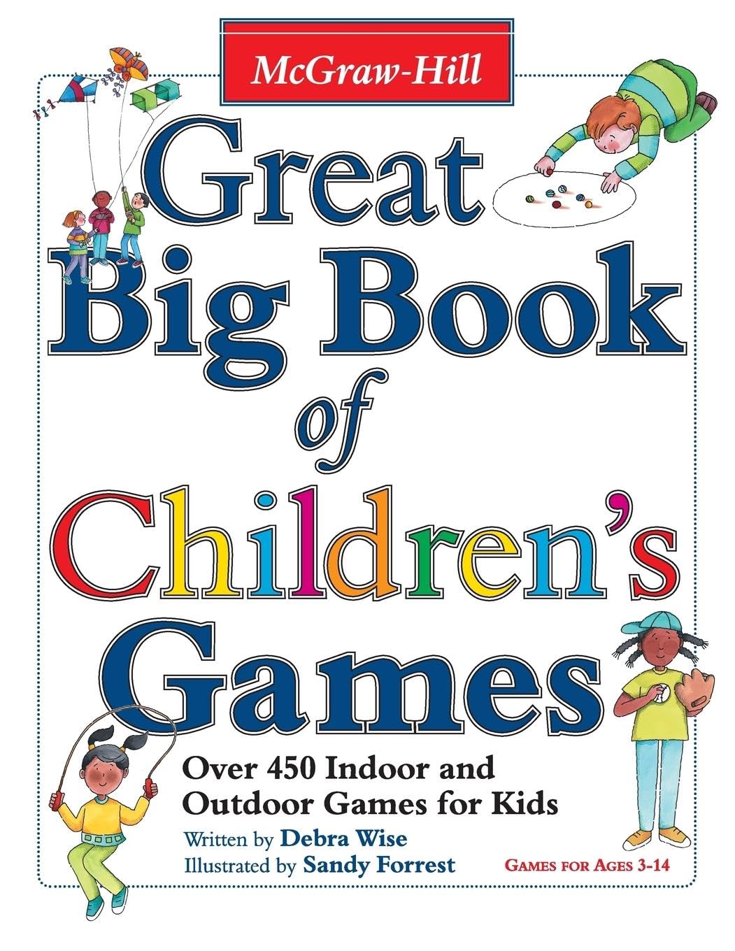 Great Big Book of Children's Games: Over 450 Indoor & Outdoo