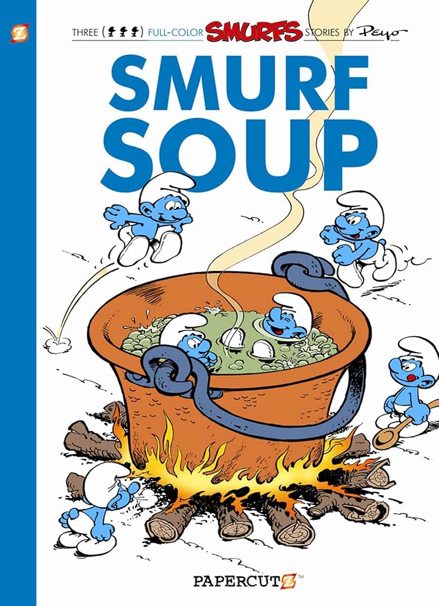 The Smurfs #13: Smurf Soup: Smurf Soup (13) (The Smurfs Graphic Novels)