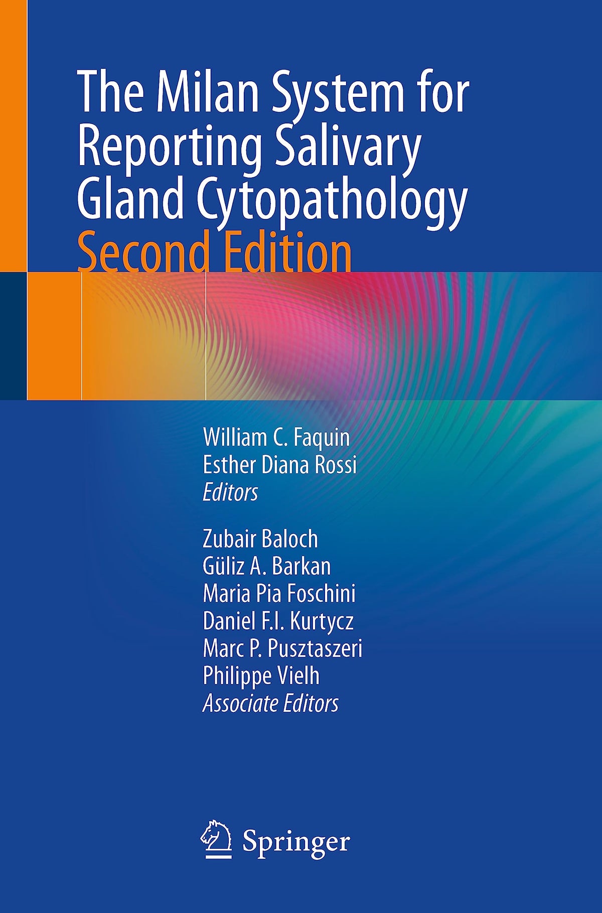 The Milan System for Reporting Salivary Gland Cytopathology