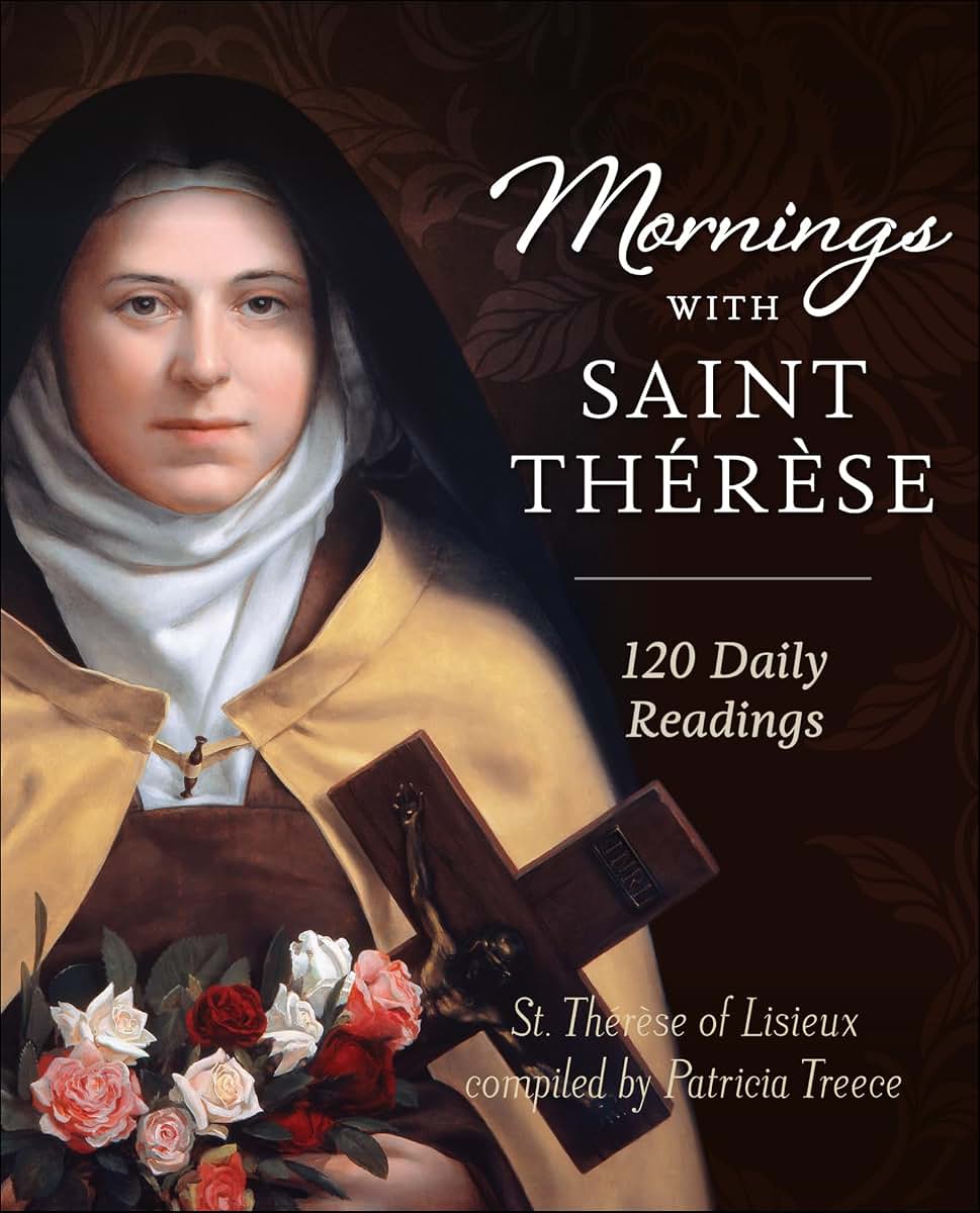 Mornings with Saint Thérse