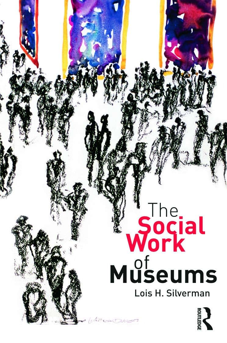 The Social Work Of Museums