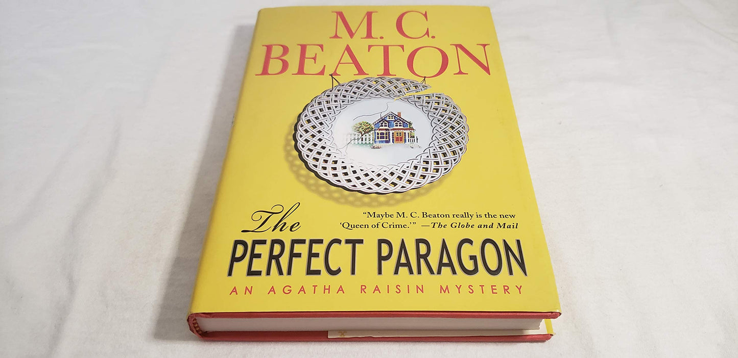 The Perfect Paragon (Agatha Raisin Mysteries, No. 16) by Bea