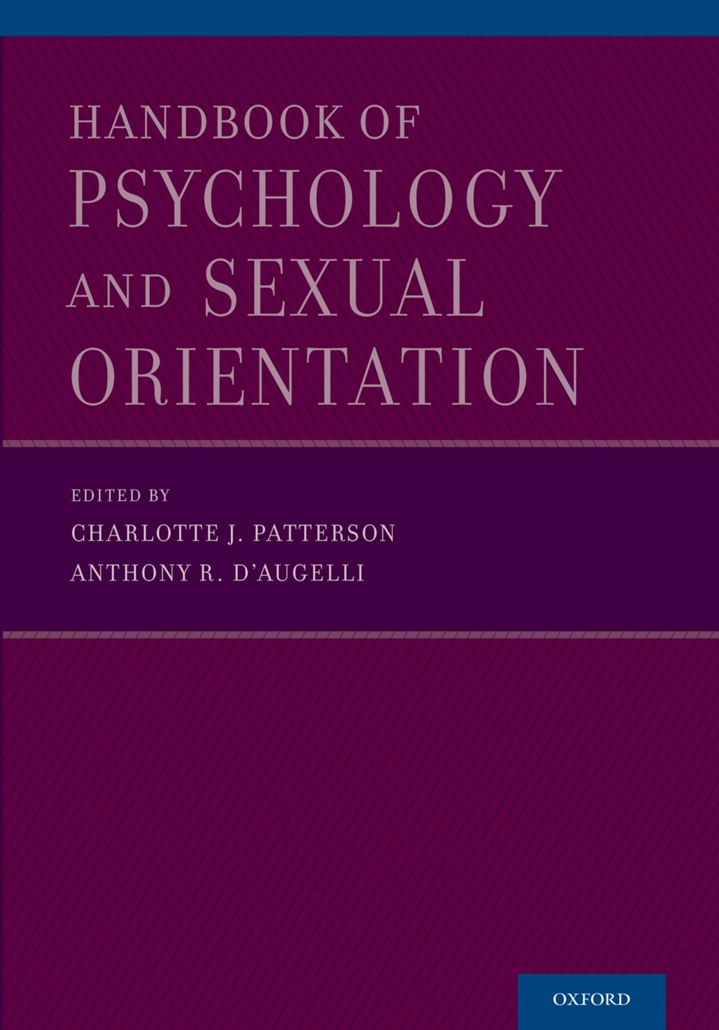 Handbook of Psychology and Sexual Orientation by Daugelli, A