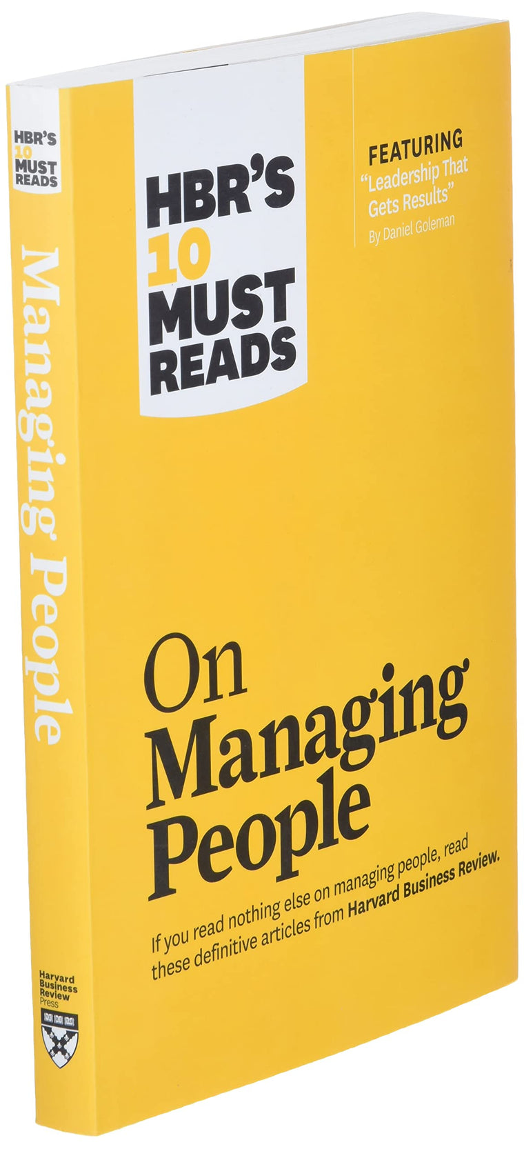 HBR's 10 Must Reads on Managing People (with featured article "Leadership That Gets Results," by Daniel Goleman) — back cover
