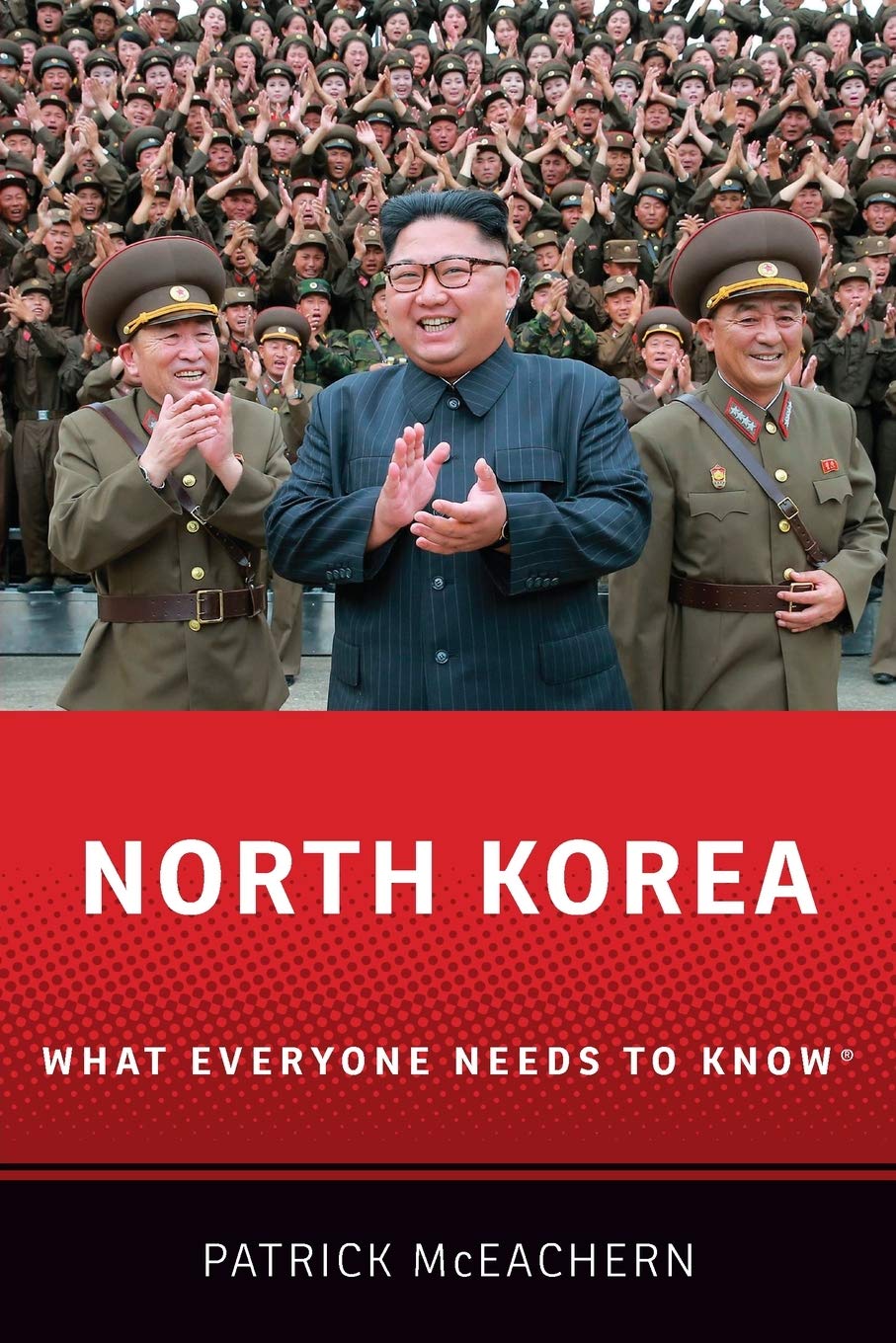 North Korea: What Everyone Needs to Know