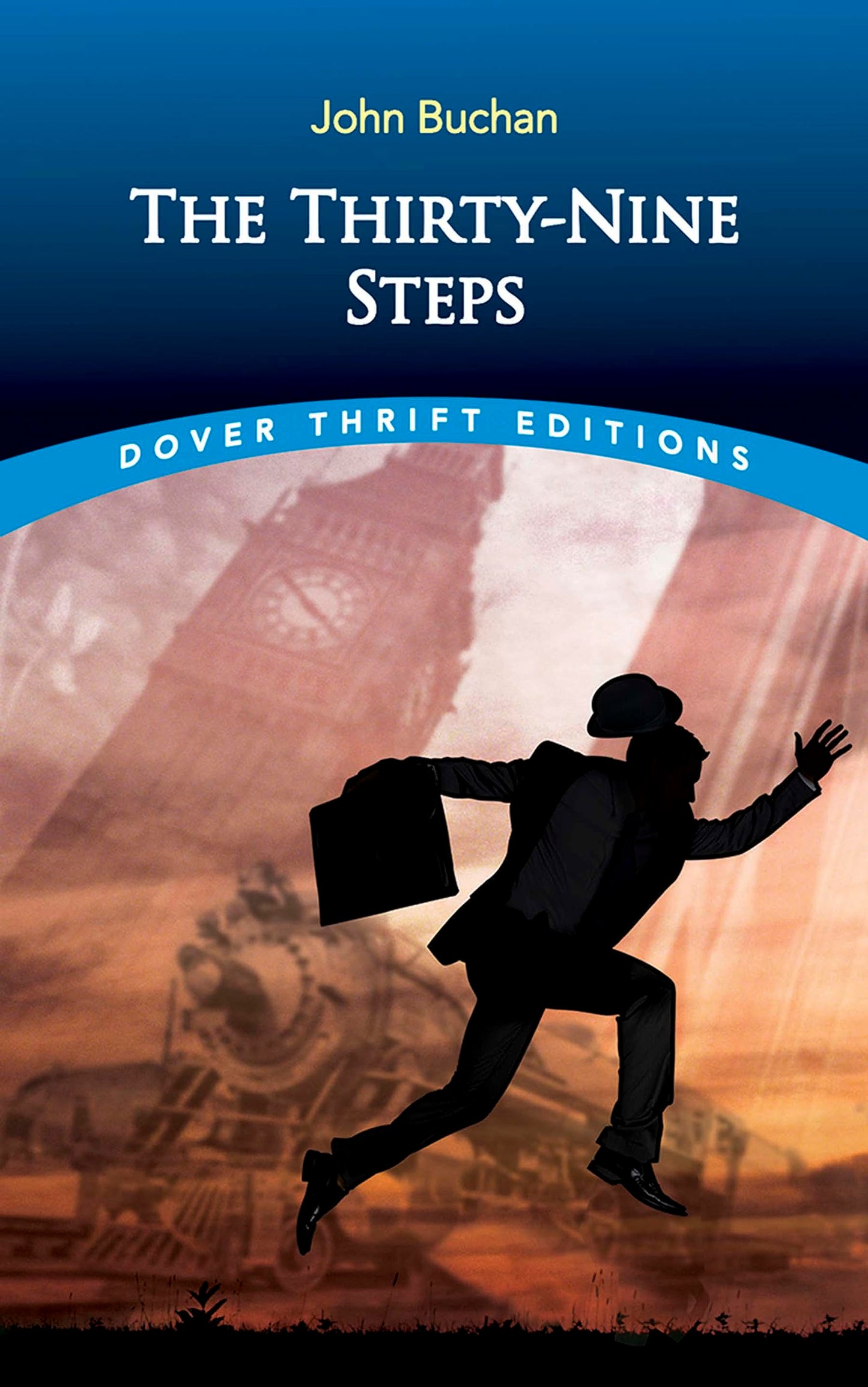 The Thirty-Nine Steps (Dover Thrift Editions: Crime/Mystery/Thrillers)