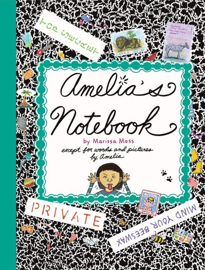 Amelia's Notebook by Marissa Moss