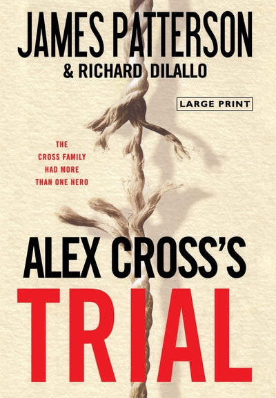 Alex Cross's TRIAL (Alex Cross Adventures, 1)