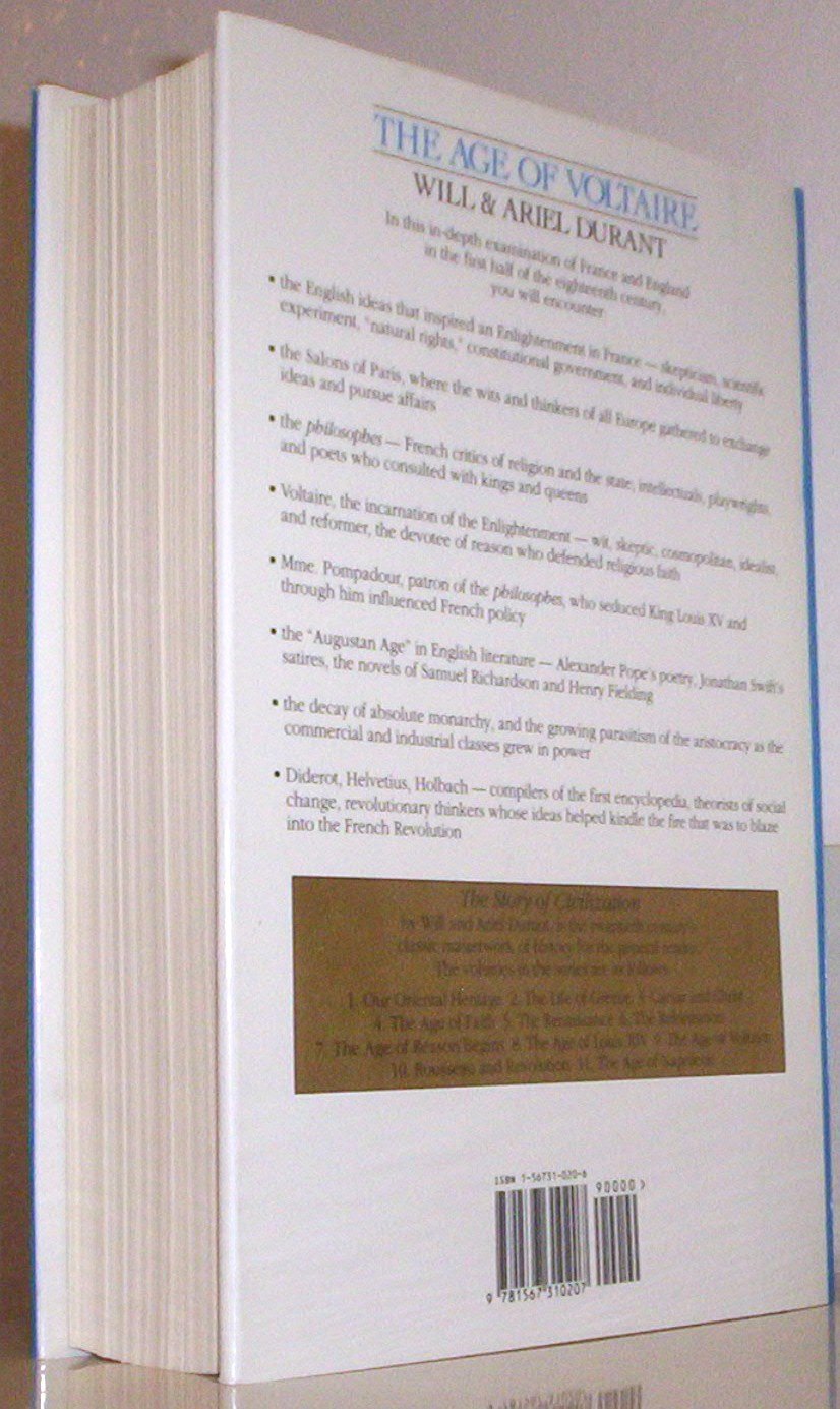 The Age of Voltaire: A History of Civilization in Western Europe from 1715 to 1756, With Special Emphasis on the Conflict Between Religion and Philosophy (The Story of Civilization, Vol. 9)