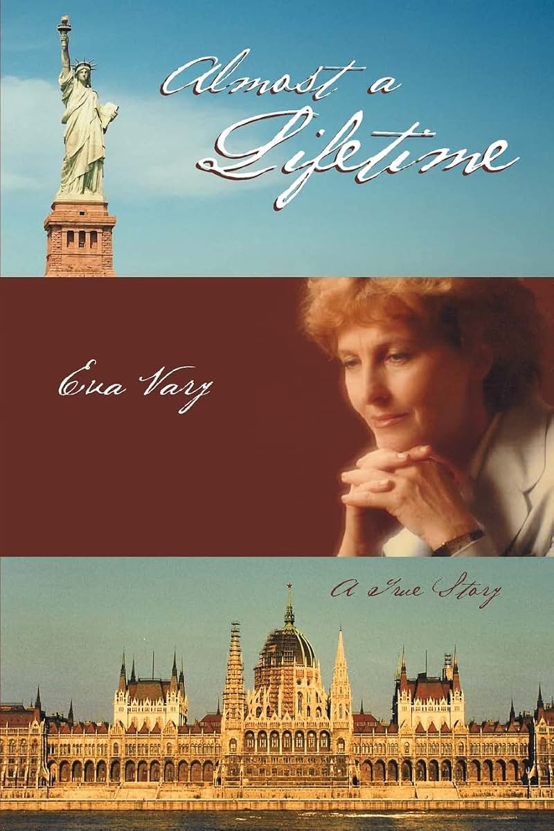 Almost a Lifetime: A True Story