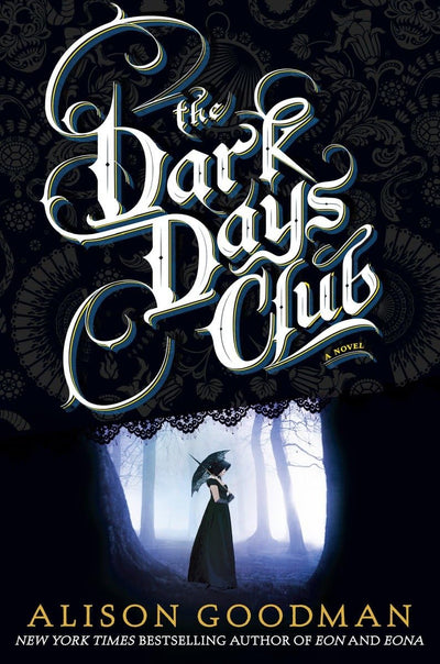 The Dark Days Club (A Lady Helen Novel)