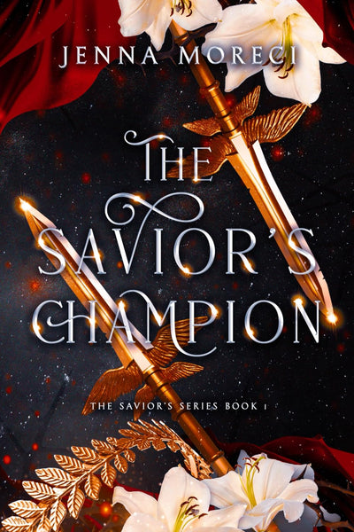 The Savior's Champion: A dark fantasy romance (The Savior's Series)