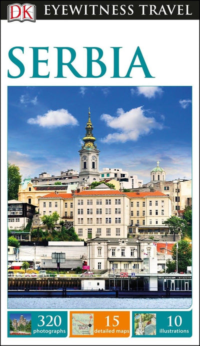DK Eyewitness Serbia (Travel Guide)