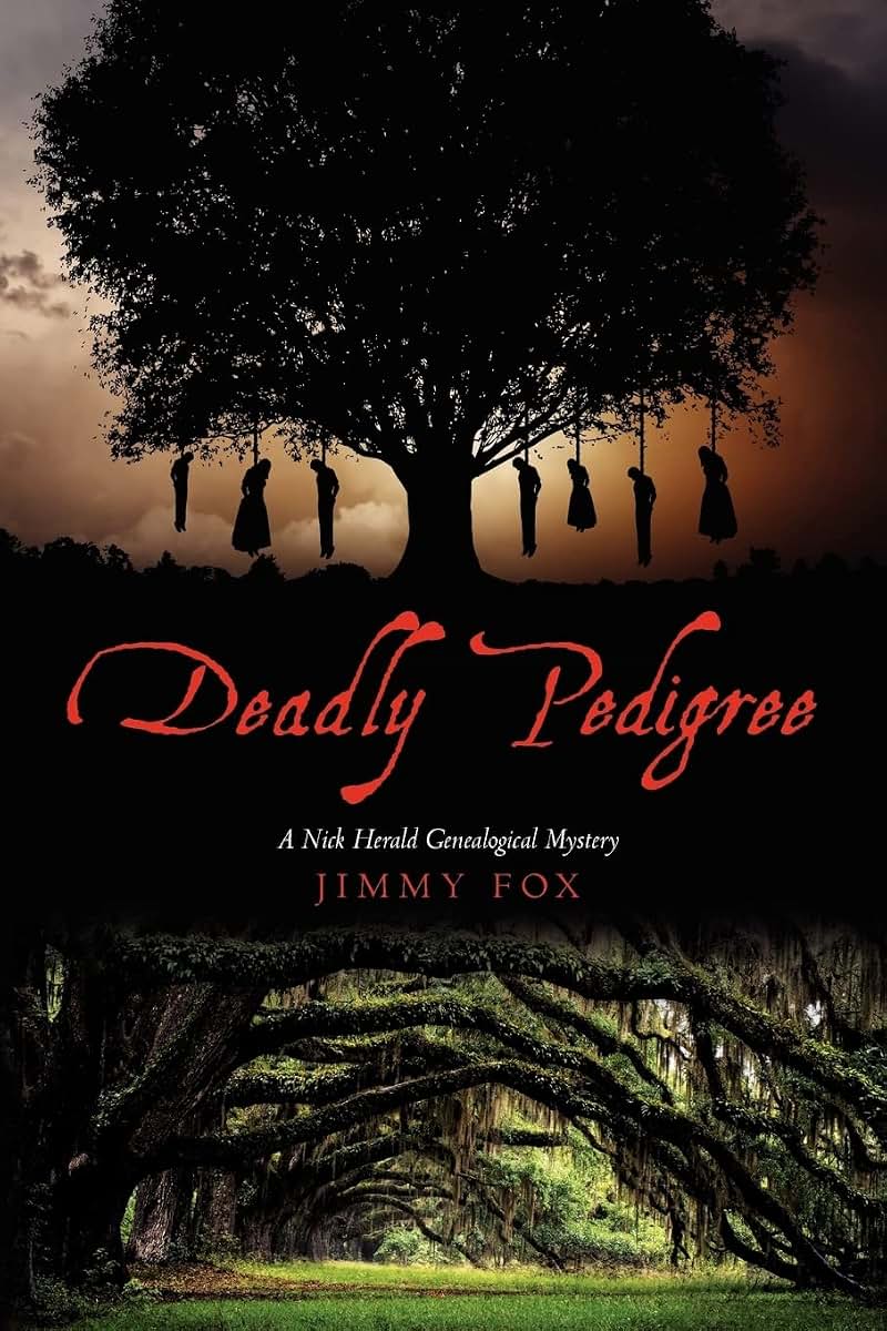 Deadly Pedigree: A Nick Herald Genealogical Mystery