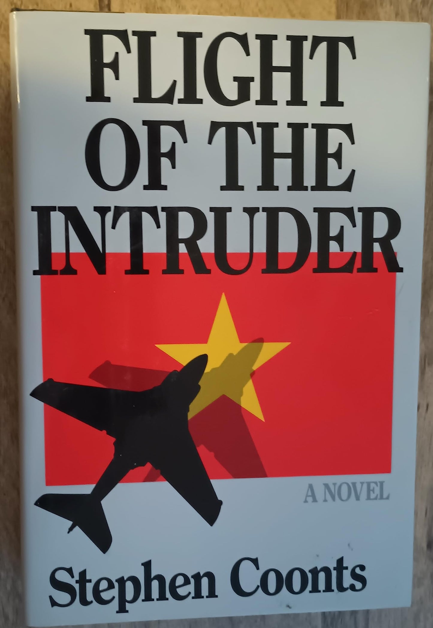 Flight of the Intruder by Coonts, Stephen